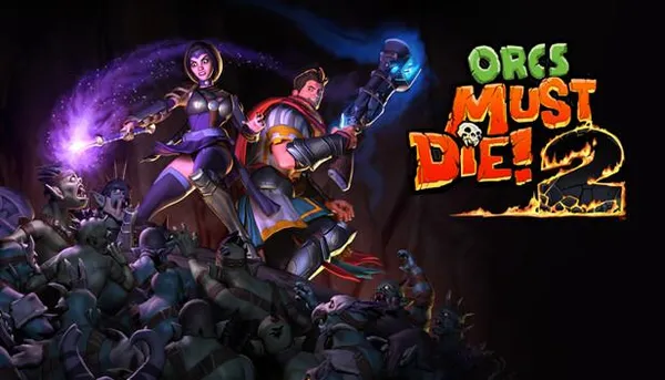 game phòng thủ - Orcs Must Die!