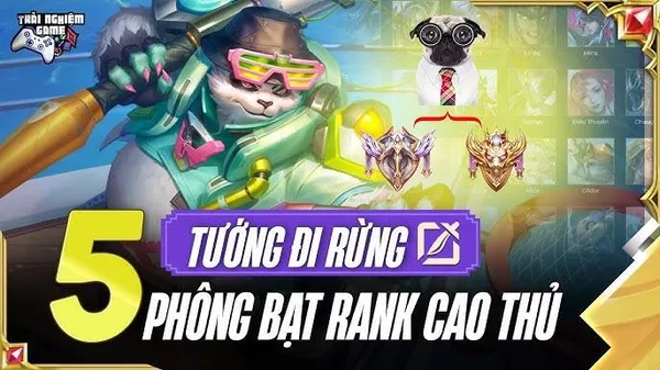 Liên Quân Mobile - Rừng